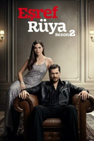 دانلود سریال اشرف رویا Esref Ruya